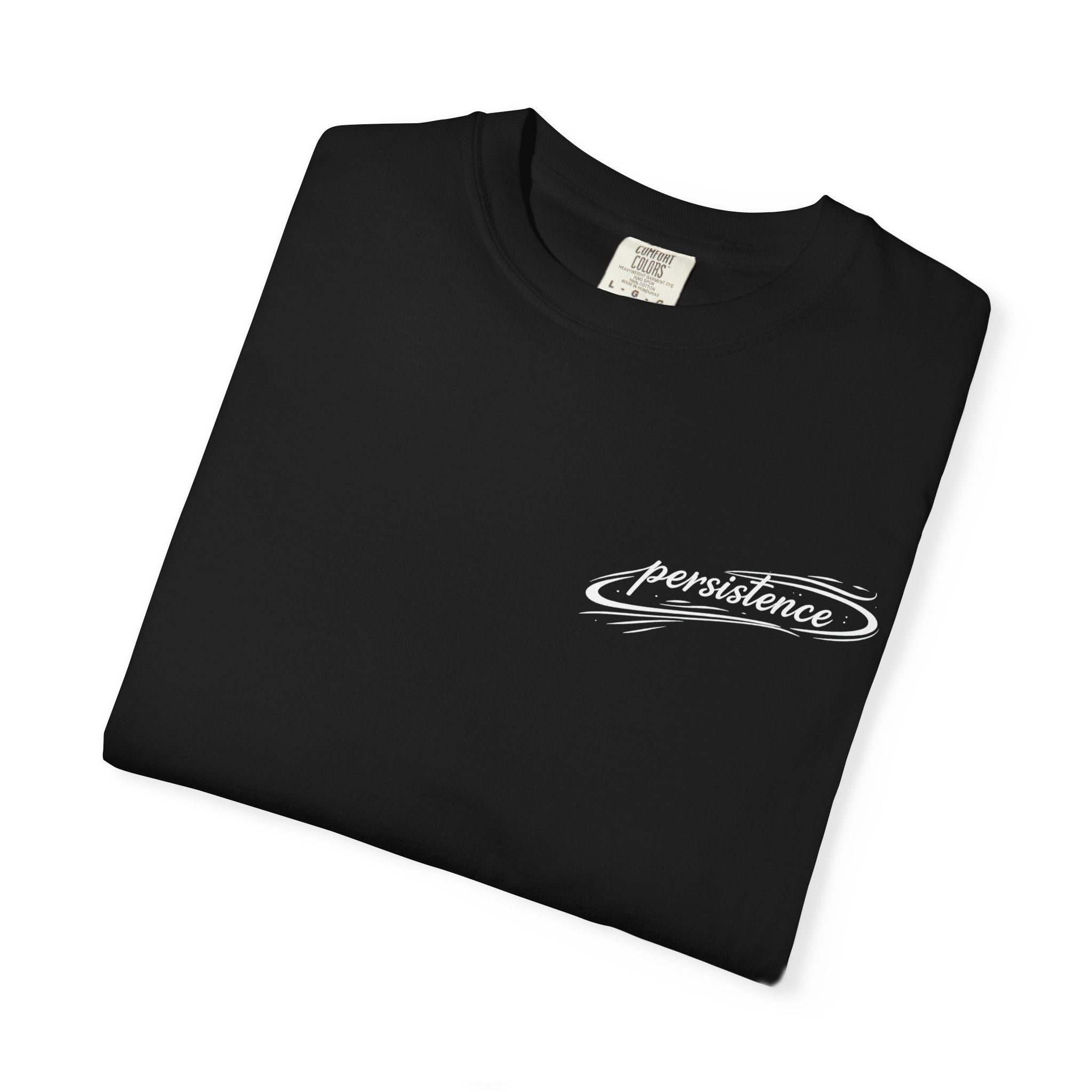 Persistence T-Shirt — Motivational Graphic Tee with Script Logo