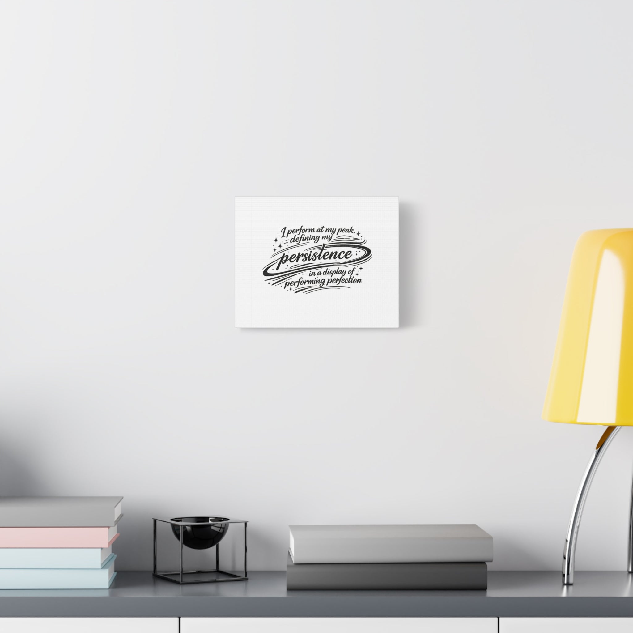 Canvas Art - persistence in performance