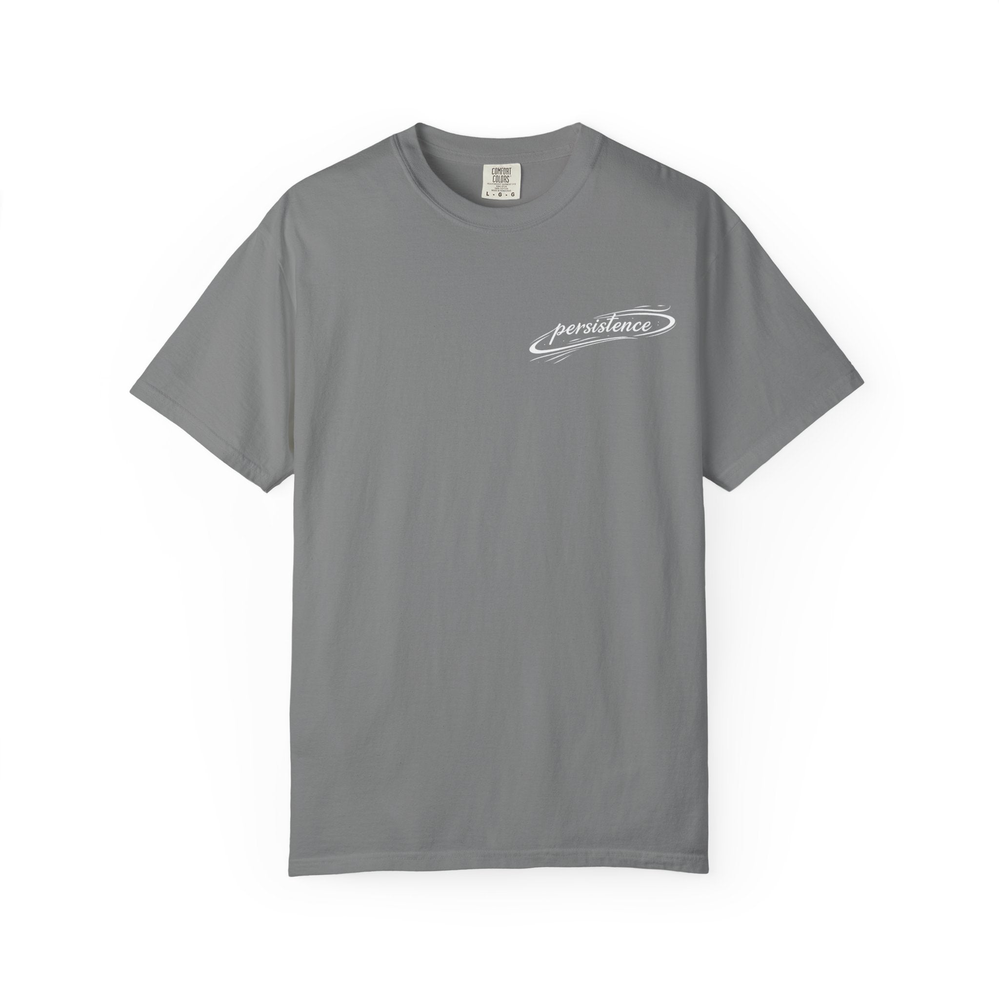 Persistence T-Shirt — Motivational Graphic Tee with Script Logo