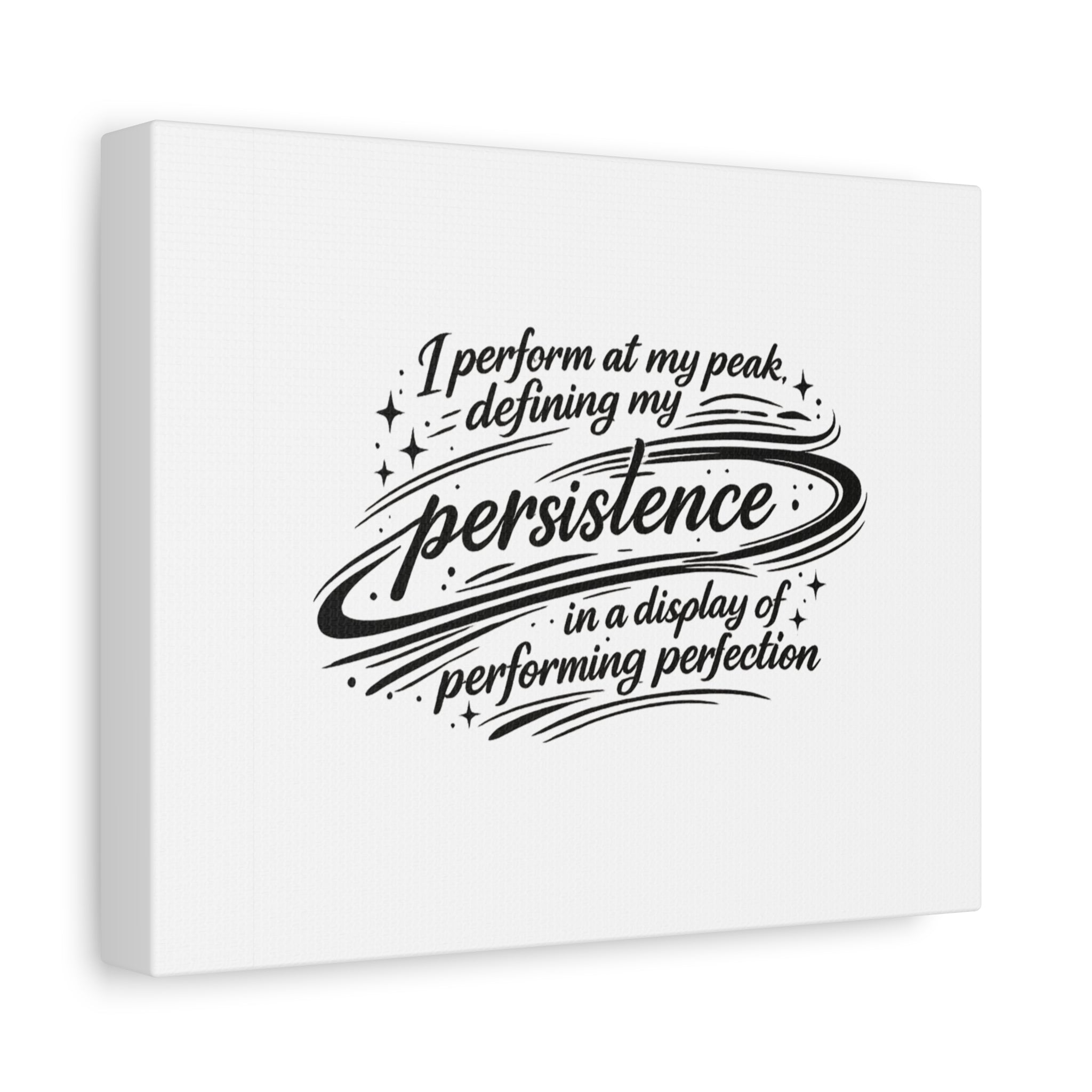 Canvas Art - persistence in performance