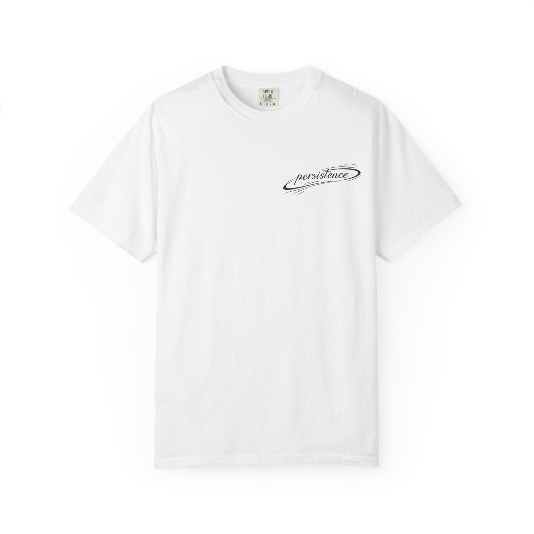 Persistence T-Shirt — Motivational Graphic Tee with Script Logo