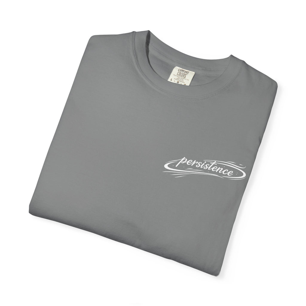 Persistence T-Shirt — Motivational Graphic Tee with Script Logo